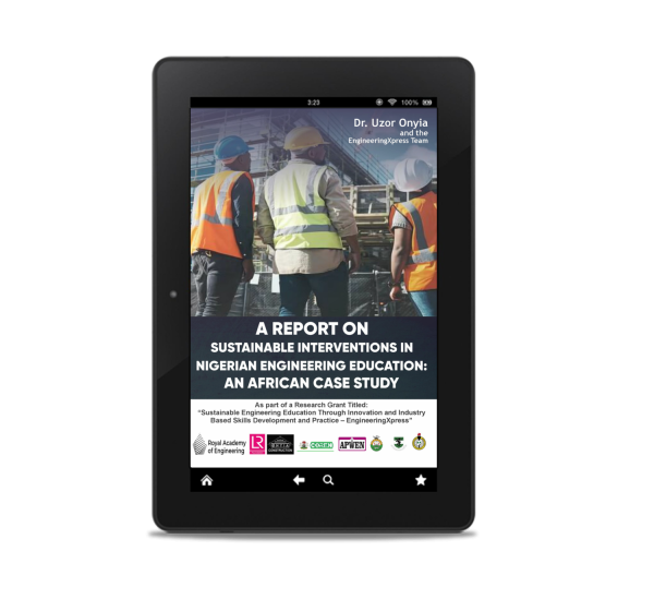 A Report on Sustainable Interventions in Nigerian Engineering Education: An African Case Study